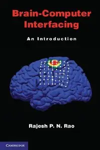 Brain-Computer Interfacing: An Introduction (repost)