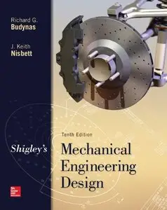 Shigley's Mechanical Engineering Design, 10th Edition