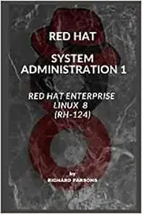 Red Hat Administration: RH-124