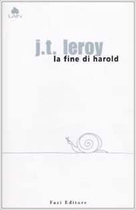 La fine di Harold. Testo inglese a fronte - J. T. Leroy