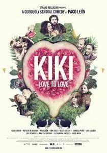 Kiki, Love to Love (2016) Kiki, el amor se hace