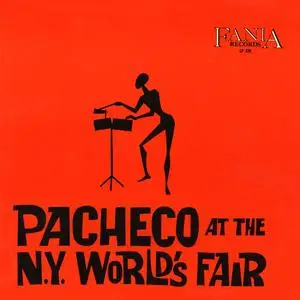 Johnny Pacheco - Pacheco At The N.Y. World's Fair (Live At The World's Fair 1964 Remastered 2024) (2024) [24/192]