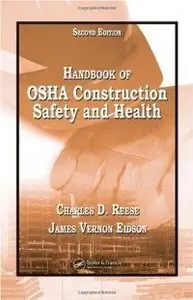 Handbook of OSHA Construction Safety and Health, Second Edition (repost)