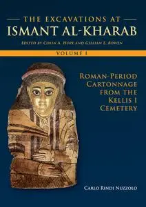 «The Excavations at Ismant al-Kharab» by Carlo Rindi Nuzzolo