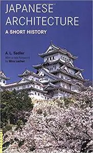 Japanese Architecture: A Short History