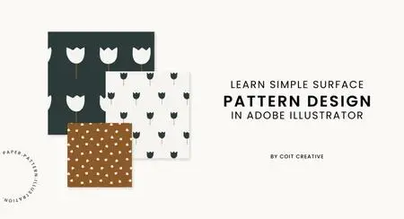 Learn Simple Pattern Design in Adobe Illustrator