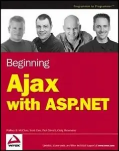 Beginning Ajax with ASP.NET by Scott Cate [Repost]