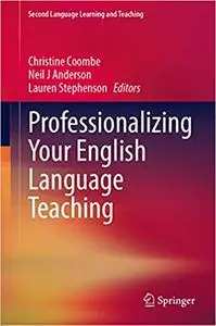 Professionalizing Your English Language Teaching