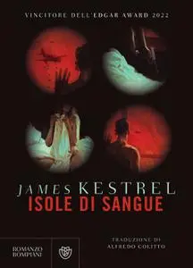 James Kestrel - Isole di sangue