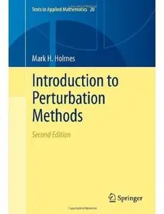 Introduction to Perturbation Methods (2nd edition) [Repost]