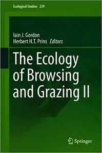 The Ecology of Browsing and Grazing II