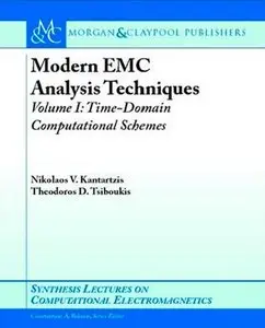 Modern EMC Analysis Techniques I: Time-Domain Computational Scemes