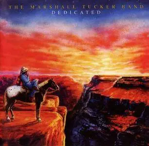 The Marshall Tucker Band - Dedicated (1981)