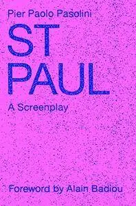 Saint Paul: A Screenplay (Repost)