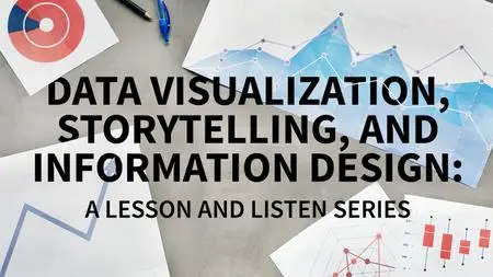 Data Visualization: A Lesson and Listen Series [Updated: 12/6/2022]