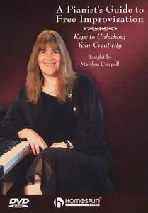 Marilyn Crispell - A Pianist's Guide to Free Improvisation