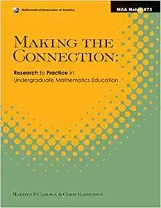 Making the Connection: Research and Teaching in Undergraduate Mathematics (Repost)