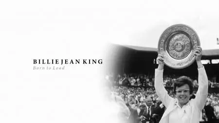 BBC - Billie Jean King: Born to Lead (2020)
