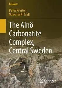 The Alnö Carbonatite Complex, Central Sweden