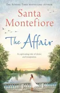 «The Affair» by Santa Montefiore