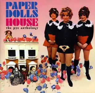 Paper Dolls - Paper Dolls House The Pye Anthology (2001)