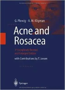 ACNE and ROSACEA by G. Plewig