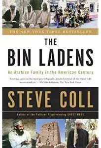 The Bin Ladens: An Arabian Family in the American Century [Repost]