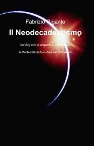 Il Neodecadentismo