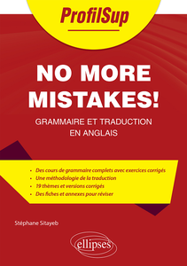 No more mistakes ! Grammaire et traduction en anglais - Stéphane Sitayeb