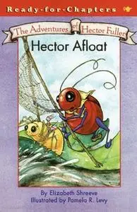 «Hector Afloat» by Elizabeth Shreeve