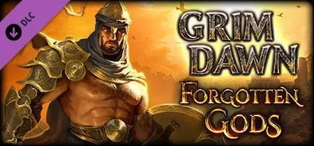 Grim Dawn Forgotten Gods (2019) Update v1.1.7.2