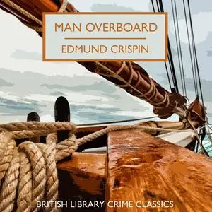 «Man Overboard» by Edmund Crispin