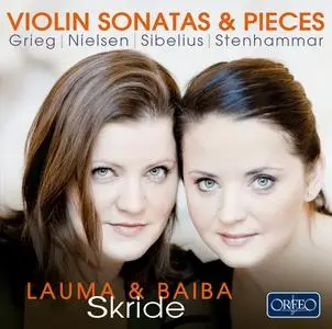 Baiba Skride & Lauma Skride - Violin Sonatas & Pieces (2016)