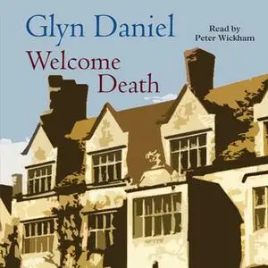 «Welcome Death» by Glyn Daniel