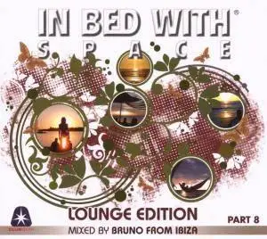 VA - In Bed With Space Part 8 Lounge Edition 2CD (2007)