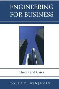 Engineering for Business: Theory and Cases (Repost)