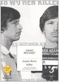 David Reichert - Green River Killer