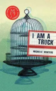 I Am a Truck