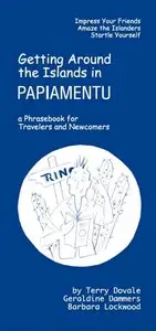 Getting Around the Islands in Papiamentu: A Phrasebook for Travelers and Newcomers