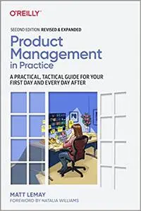 Product Management in Practice, 2nd Edition