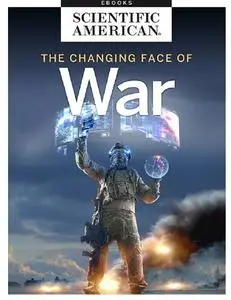 The Changing Face of War