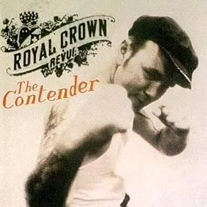 Royal Crown Revue - The Contender (1998)