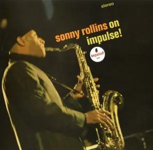 Sonny Rollins - Sonny Rollins On Impulse! (1965) [Analogue Productions 2011] PS3 ISO + DSD64 + Hi-Res FLAC