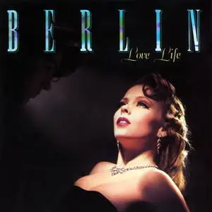Berlin - Love Life (Expanded Edition) (1984/2020)