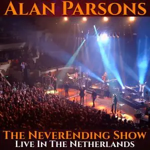 Alan Parsons - The Neverending Show: Live in the Netherlands (2021) [Official Digital Download]