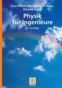 Physik für Ingenieure (Auflage: 11)
