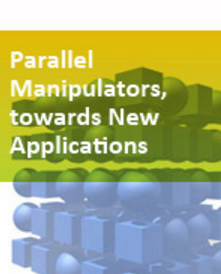 Parallel Manipulators, towards New Applications