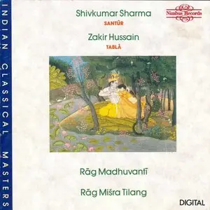 Shivkumar Sharma/Zakir Hussain - Ragas (1988) {Nimbus} **[RE-UP]**