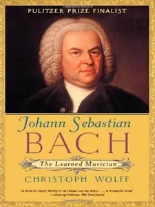 Johann Sebastian Bach: The Learned Musician (Repost)