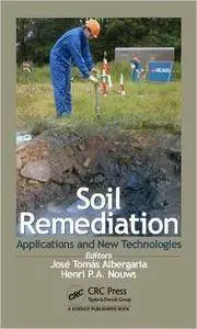 Soil Remediation: Applications and New Technologies (repost)